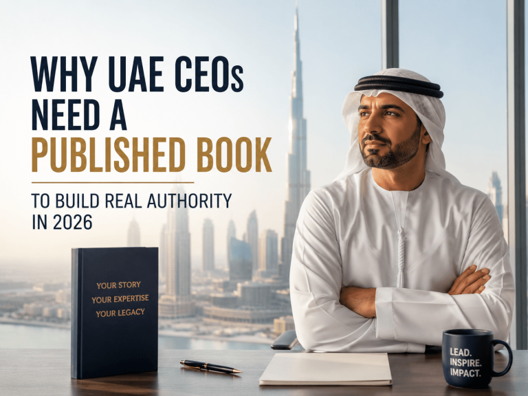 Why UAE CEOs Need a Published Book in 2026